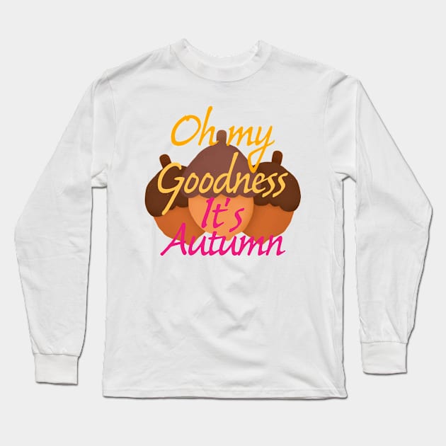 It's Autumn Long Sleeve T-Shirt by designdaking